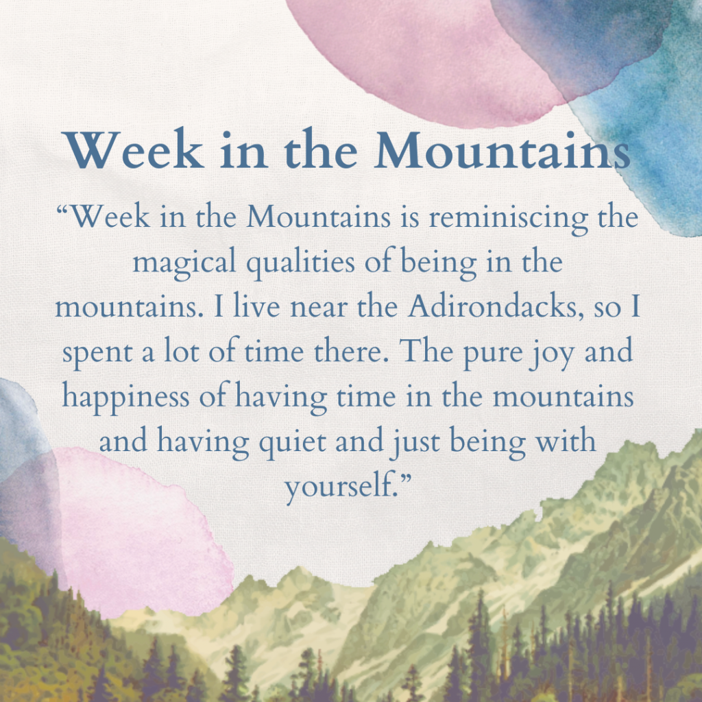 "Week in the Mountains" explained