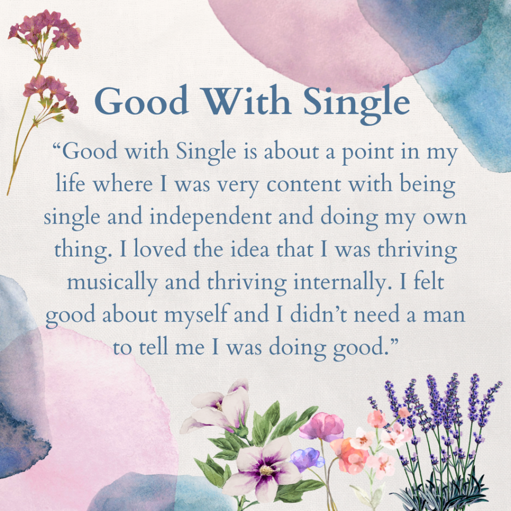 "Good with Single" explained