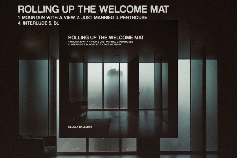 Kelsea Ballerini's "Rolling Up the Welcome Mat"