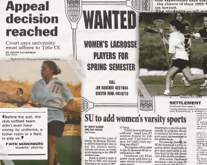 Collage with photos of the SU women's lacrosse team and newspaper clippings from the 1995 Boucher vs. Syracuse University lawsuit.